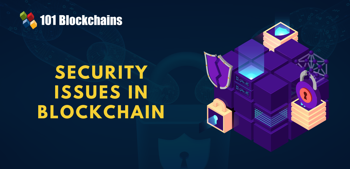 top blockchain security issues