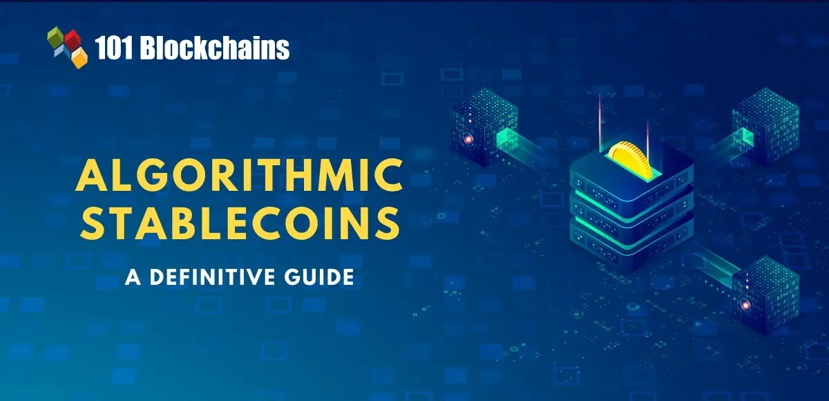 Algorithmic Stablecoins